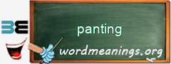 WordMeaning blackboard for panting